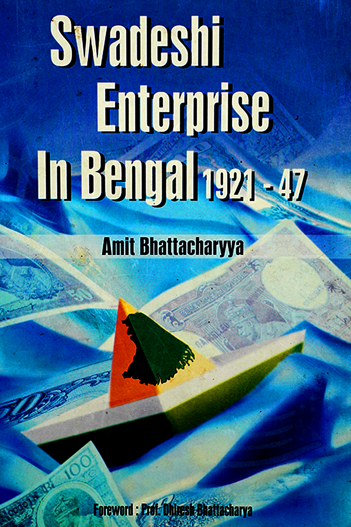 SWADESHI ENTERPRISE IN BENGAL
