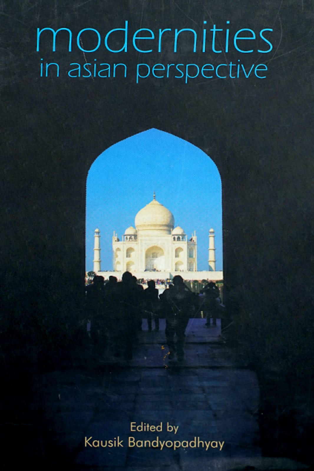 MODERNITY IN ASIAN PERSPECTIVE