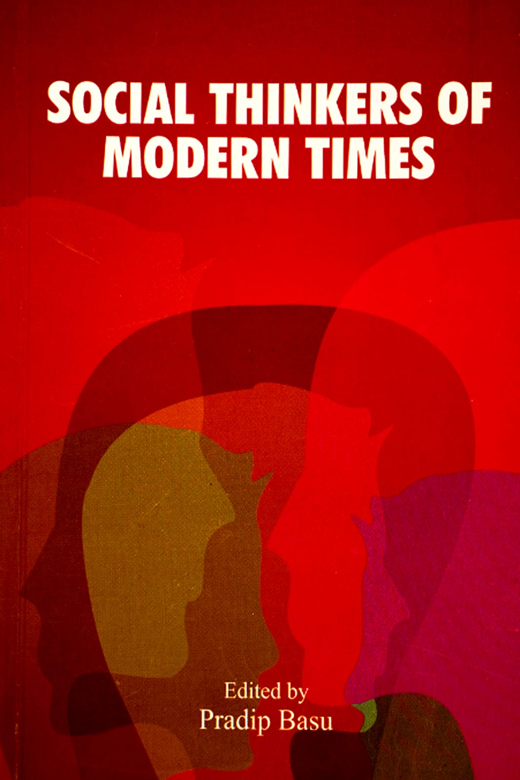 SOCIAL THINKERS OF MODERN TIMES
