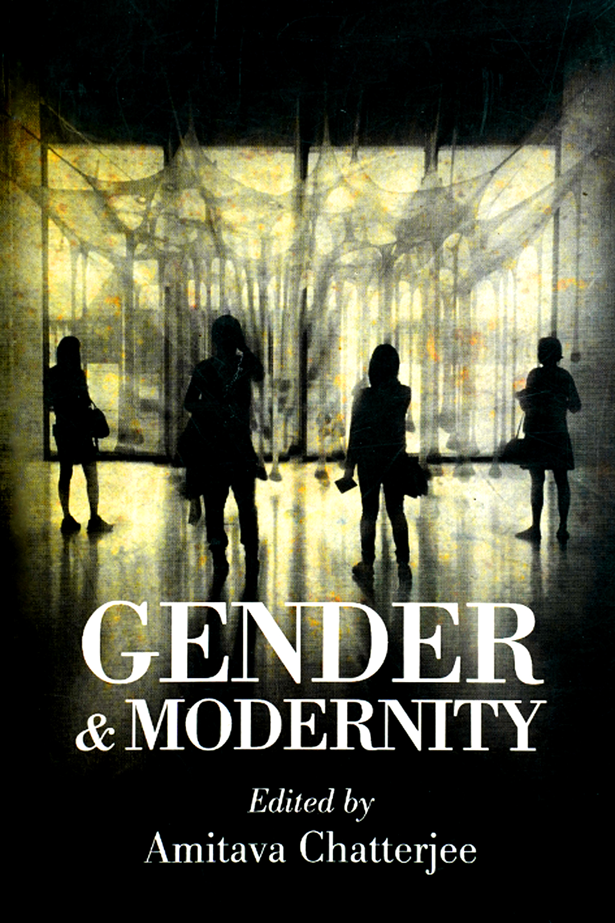 GENDER AND MODERNITY